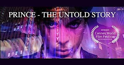 PRINCE – The Untold Story, Canadian Premiere & Purple After Party | Greg Frewin Theatre