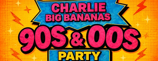 Charlie Big Bananas | Harvester Neptune Bournemouth