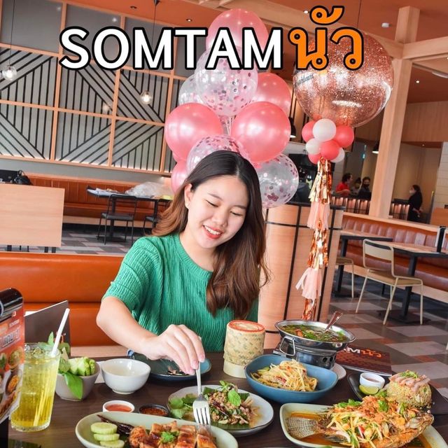 ส้มตำนัว สาขาใหม่ล่าสุด ราชพฤกษ์-พระราม5