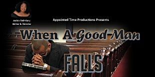 When A Good Man Falls (Jonesboro) | Clayton County Performing Arts Center