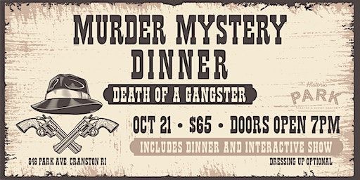 Murder Mystery Dinner | Historic Park Theatre and Event Center