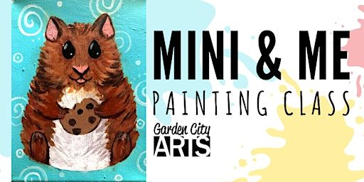 Mini & Me - Jan 2024 | Garden City Arts