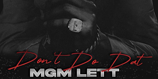 MGM LETT DONT DO DAT TOUR DOTHAN ,AL D&B LOUNGE | D&B seafood and lounge