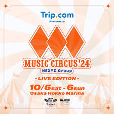 【Osaka】TRIP FEST MUSIC CIRCUS’24 | Osaka North Port Marina