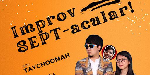 Improv SEPT-acular! @ Monk's Brew Club! (w. TAYCHOOMAH) | Monk's Brew Club
