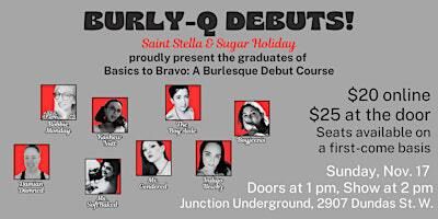 BurlyQ Debuts - a student showcase | junction [city] underground