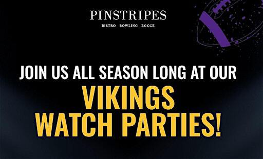 VIKINGS ALL SEASON LONG WATCH PARTY - Pinstripes, Edina MN! | Pinstripes