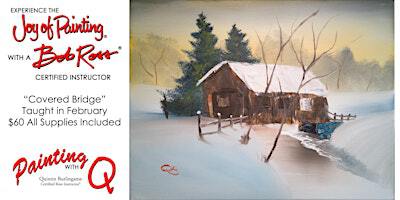 "Covered Bridge" Bob Ross Workshop - White Bluff | Bibb White Bluff Civic Center