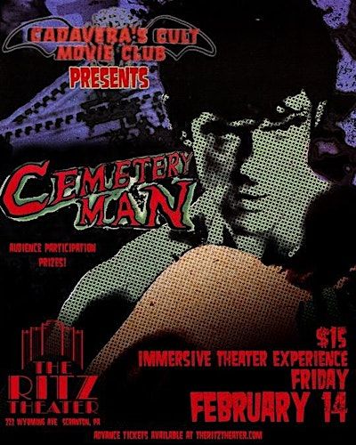 Cadavera's Cult Movie Club Presents: Cemetery Man- Immersive Theater | 222 Wyoming Ave