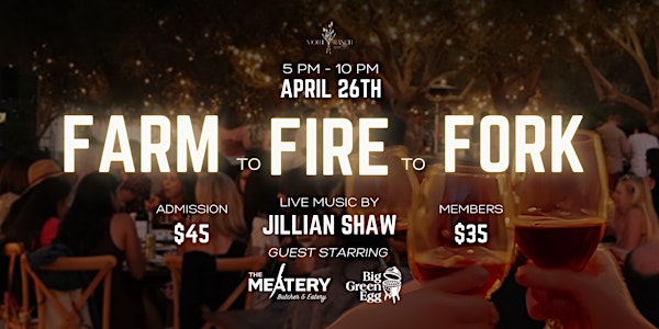 Farm to Fire to Fork | MOHI Ranch