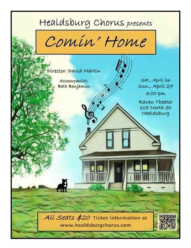 The Healdsburg Chorus presents “Comin’ Home” Sunday, April 27 | Raven Performing Arts Theater