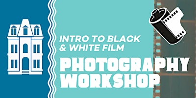 Intro to B/W Film Photography at Locust Street Art | Locust Street Art