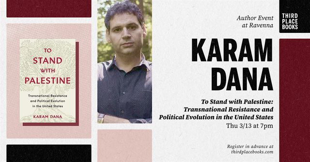 Karam Dana presents 'To Stand with Palestine' | Third Place Books