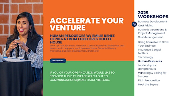 Human Resources w/ Emilie Renee Herrera from Folklores Coffee House | Maestro Entrepreneur Center