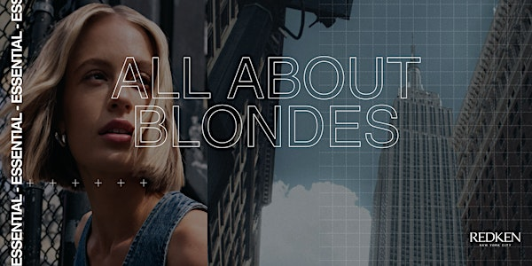 REDKEN CANADA  - Redken Express 1/2 jr All about Blondes AM | Concept JP Québec
