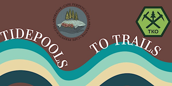 Tidepools to Trails - Gwynn Creek Trail Party - Central Coast | Neptune State Scenic Viewpoint