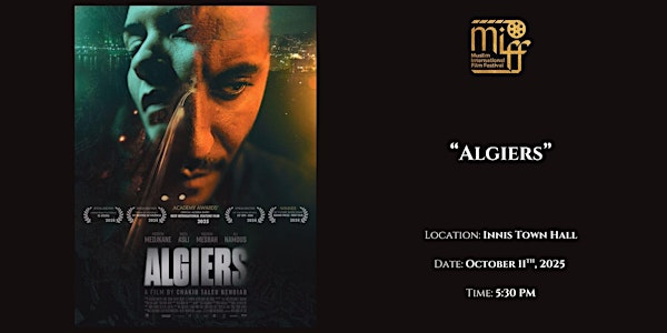 Algiers - Presented by MIFF | Innis Town Hall