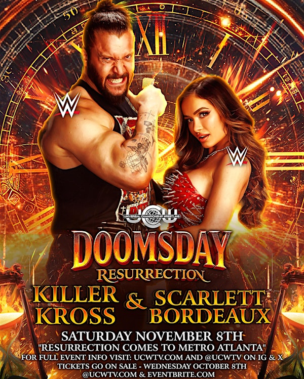 UCW DOOMSDAY RESURRECTION | Gas South Convention Center