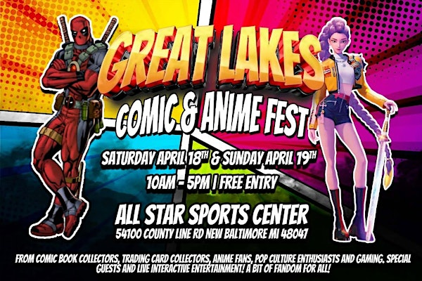 Great Lakes Comic & Anime Fest | 51400 County Line Rd