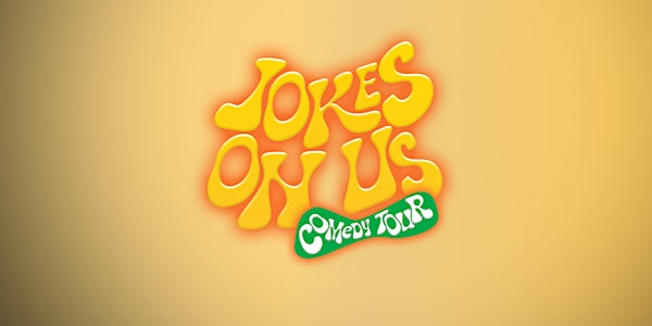 Jokes On Us - Ottawa | An Evening of Laughs, Vibes and Stand Up Comedy | Laugh Lounge