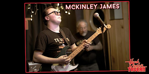 McKinley James @Hank Dietle's Tavern | Hank Dietle's Tavern
