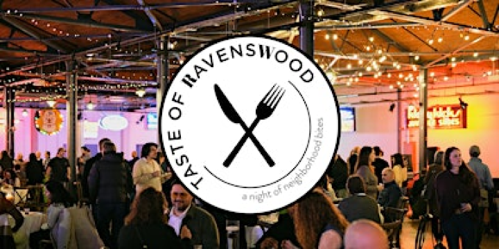 Taste of Ravenswood | Ravenswood Event Center