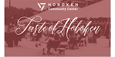 Taste of Hoboken 2026 | Maxwell Place Park