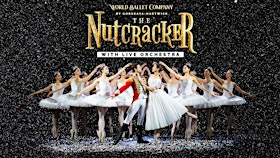World Ballet Company: The Nutcracker with a LIVE Orchestra | Gichi-ziibi Center for the Arts