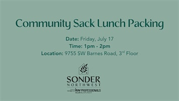 Community Sack Lunch Packing for Blanchet House Portland | 9755 SW Barnes Rd 3rd floor