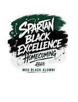 2026  MSUBA Homecoming- Spartan Black Excellence | Quality Suites Lansing West