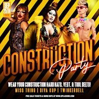 Construction Party | SPLASH NIGHTCLUB