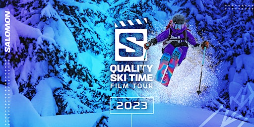 Quality Ski Time Film Tour presented by Salomon | Portland, OR (Portland) | Cinema 21