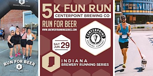 5k Beer Run x Centerpoint Brewing| 2024 Indiana Brewery Running Series | Centerpoint Brewing Company