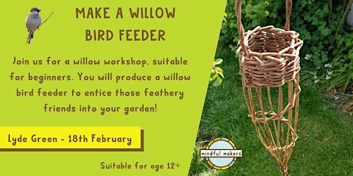 Make a willow bird feeder | Lyde Green Community Centre