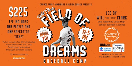 Will Clark's Field of Dreams Baseball Camp | Campos Family Vineyards