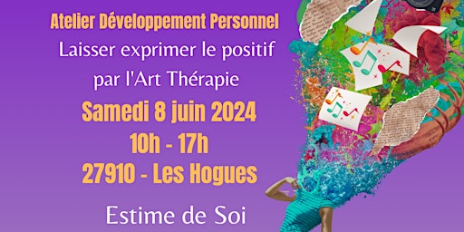 Atelier - Laisser exprimer le positif par l'Art Thérapie | Domaine des Hauts de l'Andelle