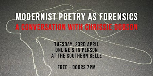 Modernist Poetry as Forensics | The Southern Belle