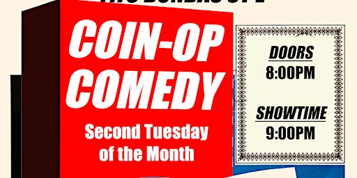 Coin-Op Comedy | 1173 Dundas St E