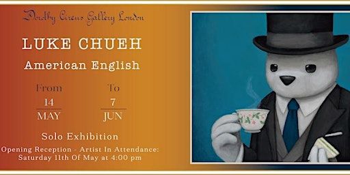 'American English' by Luke Chueh - Private View with Artist in Attendance | Dorothy Circus Gallery London