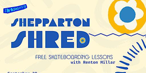 SHEPPARTON SHRED! FREE BEGINNER Skateboarding Lessons SHEPPARTON Skatepark | Shepparton Skate Park