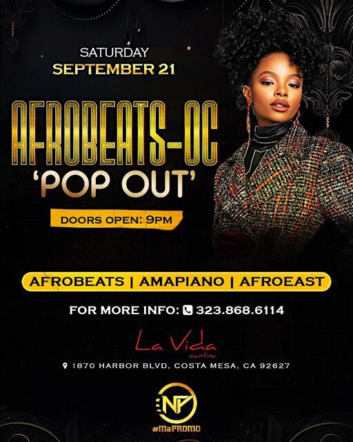 AFROBEATS-OC 'POP OUT' | La Vida Cantina