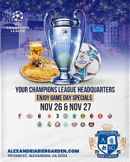 #UEFA Champions League Matchday 5 of 8 #WatchParty | Alexandria Bier Garden, 710 King Street, Alexandria, VA, USA