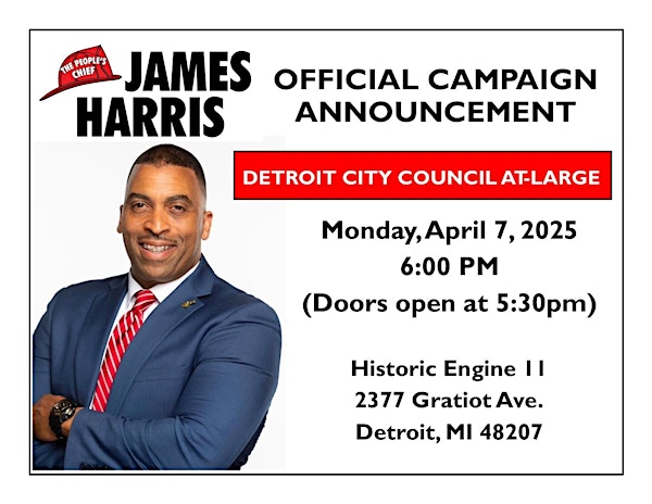 James Harris’ Detroit City Council Announcement | 2377 Gratiot Ave