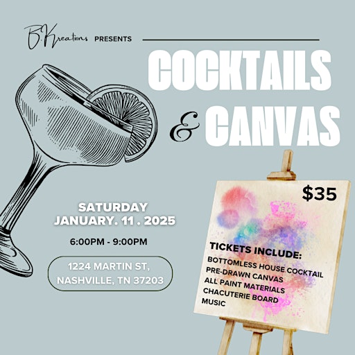 Cocktails & Canvas | 1224 Martin St