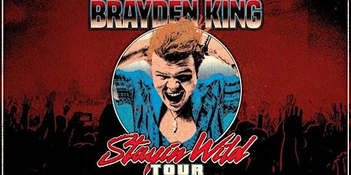 Brayden KIng "Stayin' Wild Tour" with JaimesonRhy | The Queen's