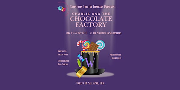 Charlie & The Chocolate Factory | Playhouse In San Anselmo