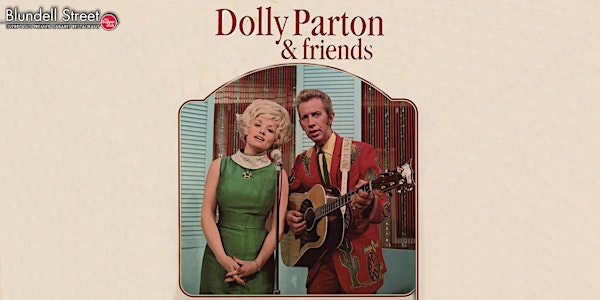Dolly Parton & Friends | Tribute Nights at Blundells Supper Club | Blundells Supper Club