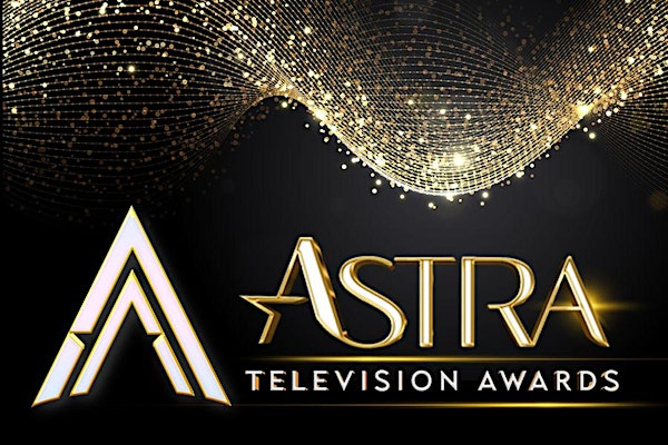 The 2025 Astra Television Awards | Taglyan Complex