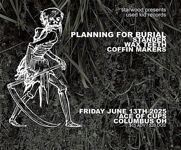 PLANNING FOR BURIAL at Ace of Cups | Ace of Cups