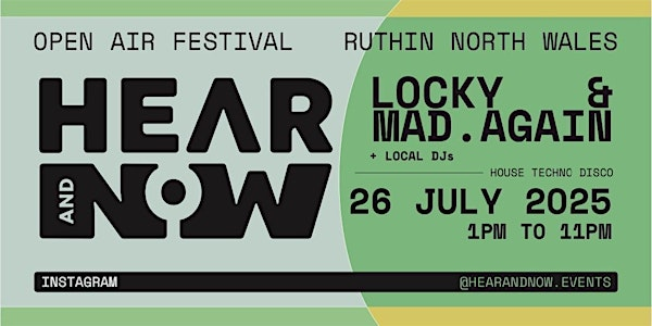 Hear&Now: Open Air Festival with Locky & Mad.Again | Hear & Now